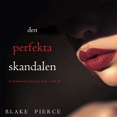 Den perfekta skandalen (En thrillerserie om Jessie Hunt – Bok 23) (MP3-Download)