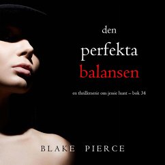 Cover Den perfekta balansen (En thrillerserie om Jessie Hunt – Bok 34) (MP3-Download)