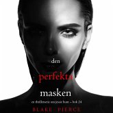 Den perfekta masken (En thrillerserie om Jessie Hunt – Bok 24) (MP3-Download)
