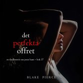 Det perfekta offret (En thrillerserie om Jessie Hunt – Bok 37) (MP3-Download)