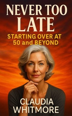 Cover Never Too Late (eBook, ePUB)
