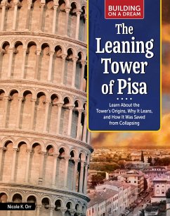 Building on a Dream: The Leaning Tower of Pisa (eBook, ePUB) - Orr, Nicole