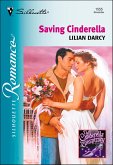 Saving Cinderella (eBook, ePUB) Saving Cinderella (eBook, ePUB)