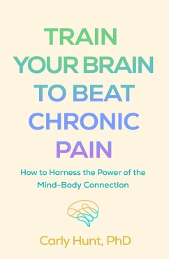 Cover Train Your Brain to Beat Chronic Pain (eBook, ePUB)