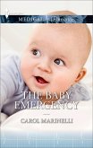 THE BABY EMERGENCY (eBook, ePUB) THE BABY EMERGENCY (eBook, ePUB)