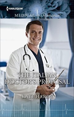 THE ITALIAN DOCTOR'S PROPOSAL (eBook, ePUB) - Hardy, Kate