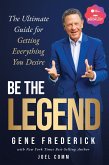 Be the Legend (eBook, ePUB) Be the Legend (eBook, ePUB)