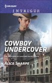 Cowboy Undercover (eBook, ePUB) Cowboy Undercover (eBook, ePUB)