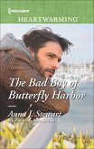 The Bad Boy of Butterfly Harbor (eBook, ePUB) The Bad Boy of Butterfly Harbor (eBook, ePUB)