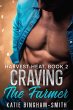 Craving The Farmer (Harvest Heat, #2)... - Bild 1