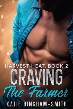 Cover Craving The Farmer (Harvest Heat, #2) (eBook, ePUB)