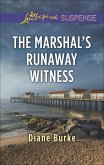 The Marshal's Runaway Witness (eBook, ePUB)