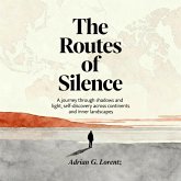 The Routes of Silence (eBook, ePUB)