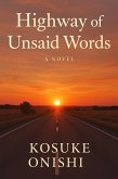 Highway of Unsaid Words (eBook, ePUB)