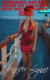 Husband and Hot Wives on Vacation with Sexy Futanari Girls (The Shemale Series) (eBook, ePUB) Husband and Hot Wives on Vacation with Sexy Futanari Girls (The Shemale Series) (eBook, ePUB)