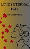 Love's Eternal Fall (eBook, ePUB)