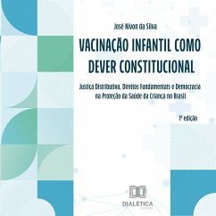 Vacinação Infantil como Dever Constitucional (MP3-Download) - Silva, José Nivon da