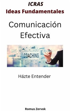 Cover Comunicación Efectiva (Ideas Fundamentales, #5) (eBook, ePUB)