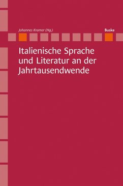 Italienische Sprache und Literatur an der Jahrtausendwende (eBook, PDF)
