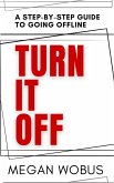 Turn it Off (eBook, ePUB)