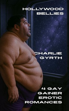 Cover Hollywood Bellies: Four Gay Gainer Erotic Romances (eBook, ePUB)