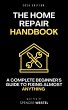 The Home Repair Handbook: A Complete... - Bild 1
