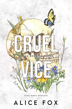 Cover Cruel Vice: Dark Mafia Romance (Blood Promise Series, #2) (eBook, ePUB)