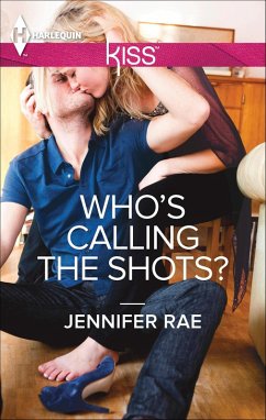 Who's Calling the Shots? (eBook, ePUB) - Rae, Jennifer