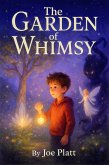The Garden Of Whimsy (eBook, ePUB)