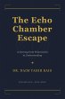 The Echo Chamber Escape: Finding... - Bild 1
