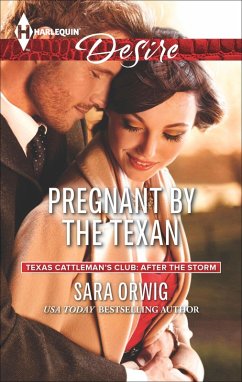 Pregnant by the Texan (eBook, ePUB) - Orwig, Sara Pregnant by the Texan (eBook, ePUB) - Orwig, Sara