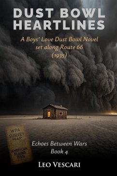 Cover Dust Bowl Heartlines - A Boys' Love Dust Bowl Novel Set Along Route 66 (1935) (eBook, ePUB)