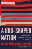 A God-Shaped Nation (eBook, ePUB)