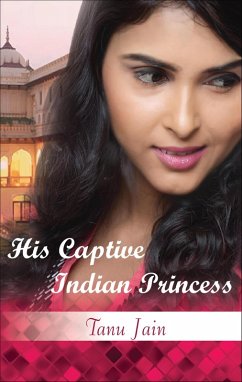 Cover His Captive Indian Princess (eBook, ePUB)