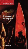 Il prezzo da pagare (eBook, ePUB) Il prezzo da pagare (eBook, ePUB)