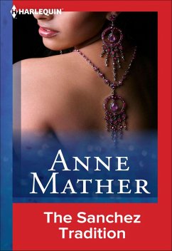 The Sanchez Tradition (eBook, ePUB) - Mather, Anne