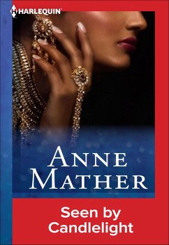 Seen by Candlelight (eBook, ePUB) - Mather, Anne