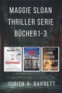 Cover Maggie Sloan Thriller-Serie, Bücher 1-3 (Maggie Sloan Thriller Serie) (eBook, ePUB)