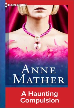 A Haunting Compulsion (eBook, ePUB) - Mather, Anne