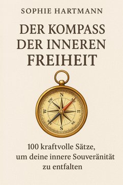 Cover Der Kompass der inneren Freiheit (eBook, ePUB)