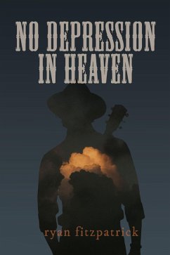 No Depression in Heaven (eBook, ePUB) - Fitzpatrick, Ryan
