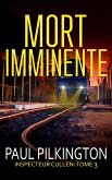 Mort Imminente (Inspecteur Cullen, #3) (eBook, ePUB)