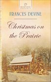 Christmas on the Prairie (eBook, ePUB)
