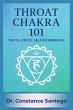 Throat Chakra 101: Truth, Voice,... - Bild 1