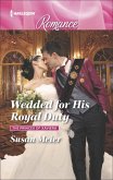Wedded for His Royal Duty (eBook, ePUB)