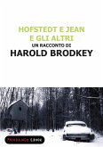 Hofstedt e Jean e gli altri (eBook, ePUB)