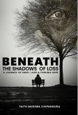 Beneath The Shadows Of Loss (eBook, ePUB)