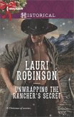 Unwrapping the Rancher's Secret (eBook, ePUB)