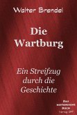 Die Wartburg (eBook, ePUB)