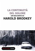 La continuità del dolore (eBook, ePUB)